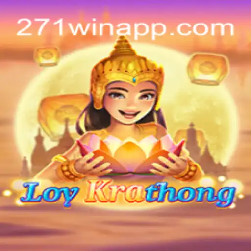 Exploring the Enchanting Game of LoyKrathong and its Connection with 271win.com Official Slots Brasil #1
