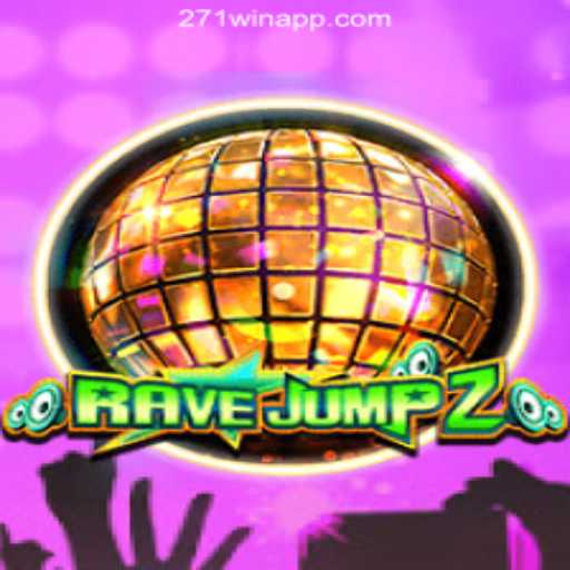 RaveJump2: A Thrilling Dive into Virtual Realms with 271win.com Oficial Slots Brasil #1
