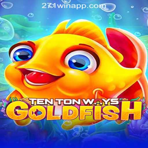 Dive into the Exciting World of TenTonWaysGoldfish Slots